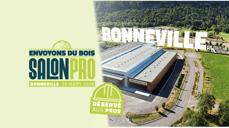 SALON PRO • ENVOYONS DU BOIS